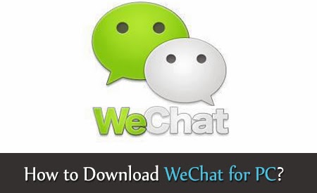 wechat for pc download
